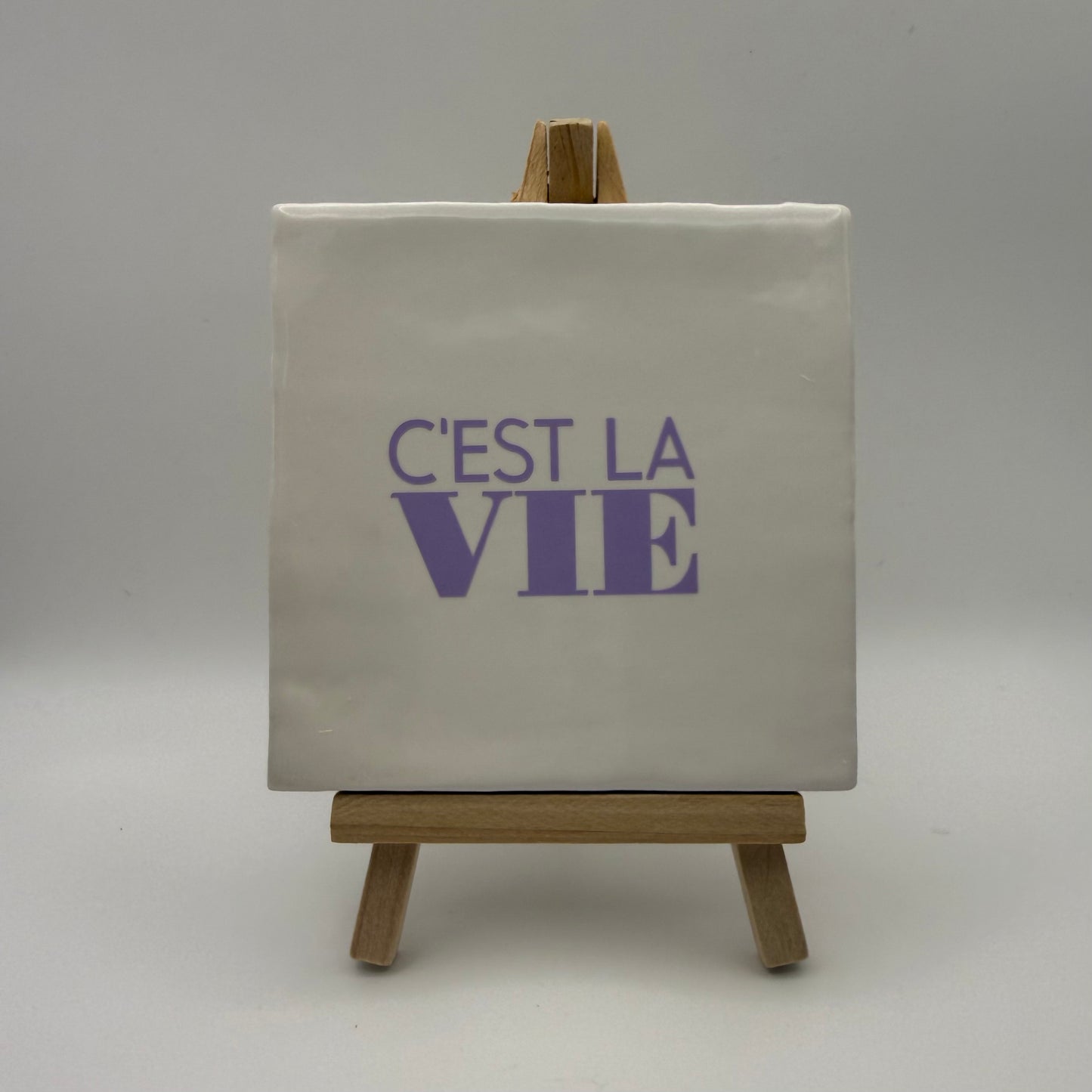 Tegeltje - c’est la vie (wit)