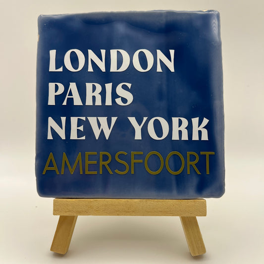 Tegeltje - London Paris New York.......