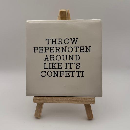 Tegeltje - Throw pepernoten around..