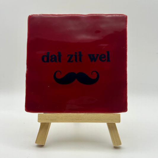 Tegeltje - Dat zit wel snor