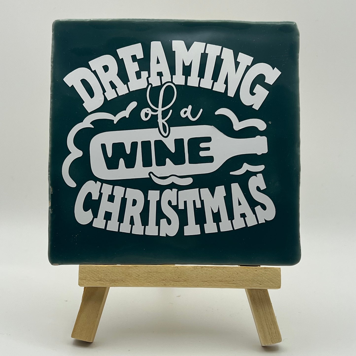 Tegeltje - Dreaming of a wine christmas