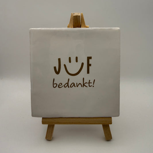 Tegeltje - Juf bedankt